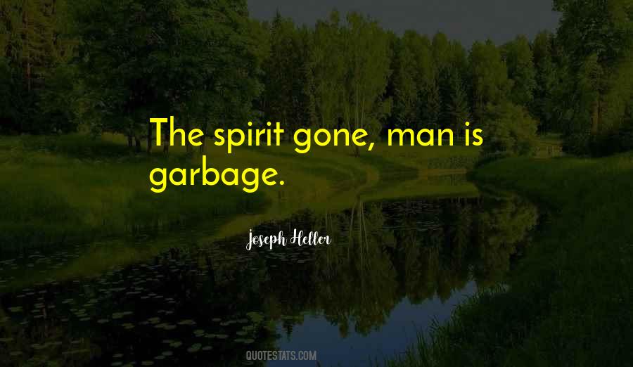 Quotes About Garbage Man #131821