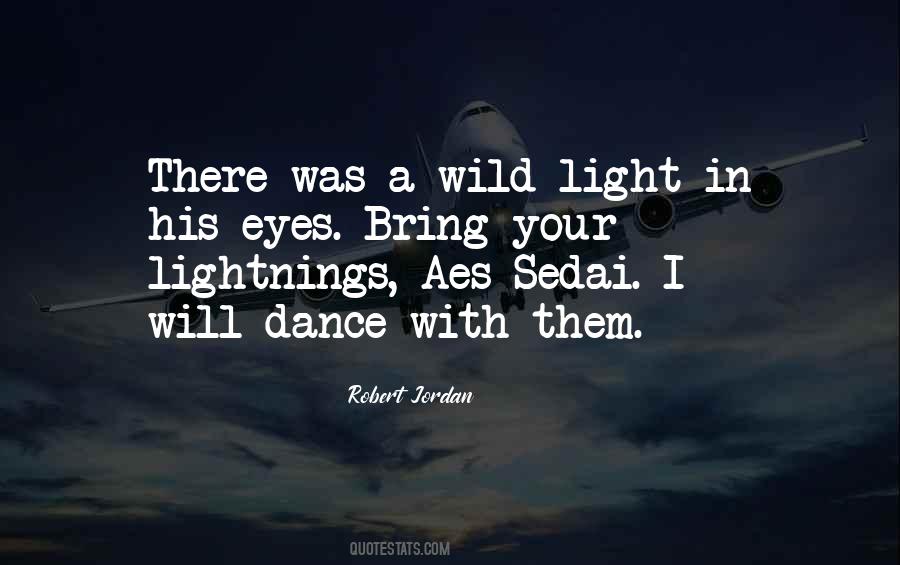 Quotes About Lightnings #468868