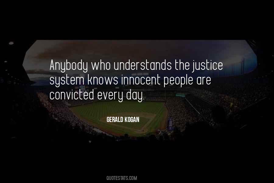 Quotes About The Justice System #227464