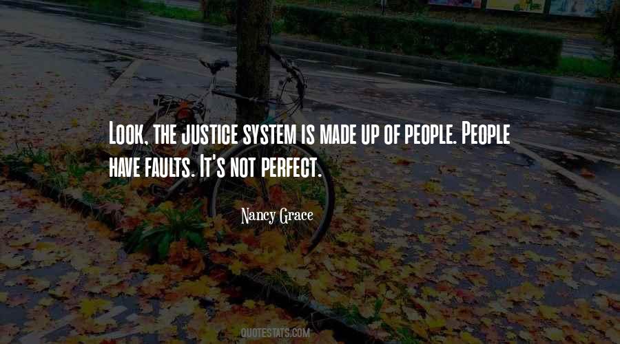 Quotes About The Justice System #421018