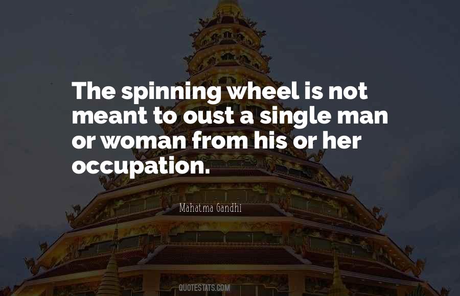 Quotes About Spinning Your Wheels #1427935