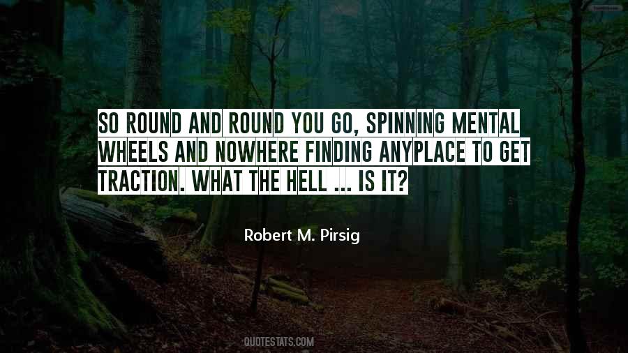 Quotes About Spinning Your Wheels #415831