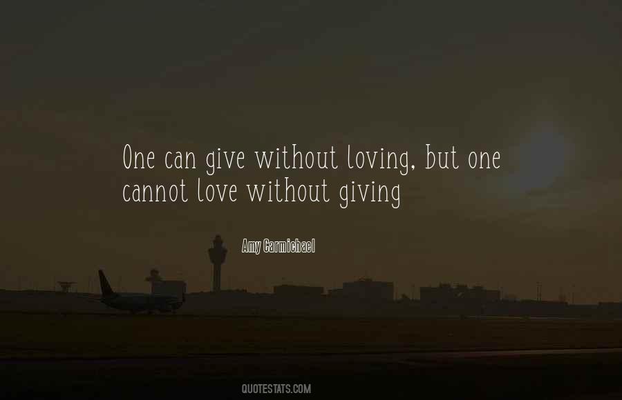 Quotes About Giving #1808702