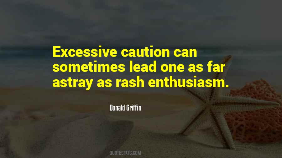 Quotes About Caution #1048772