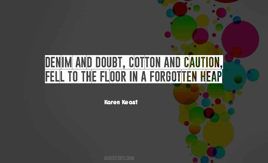 Quotes About Caution #1132687