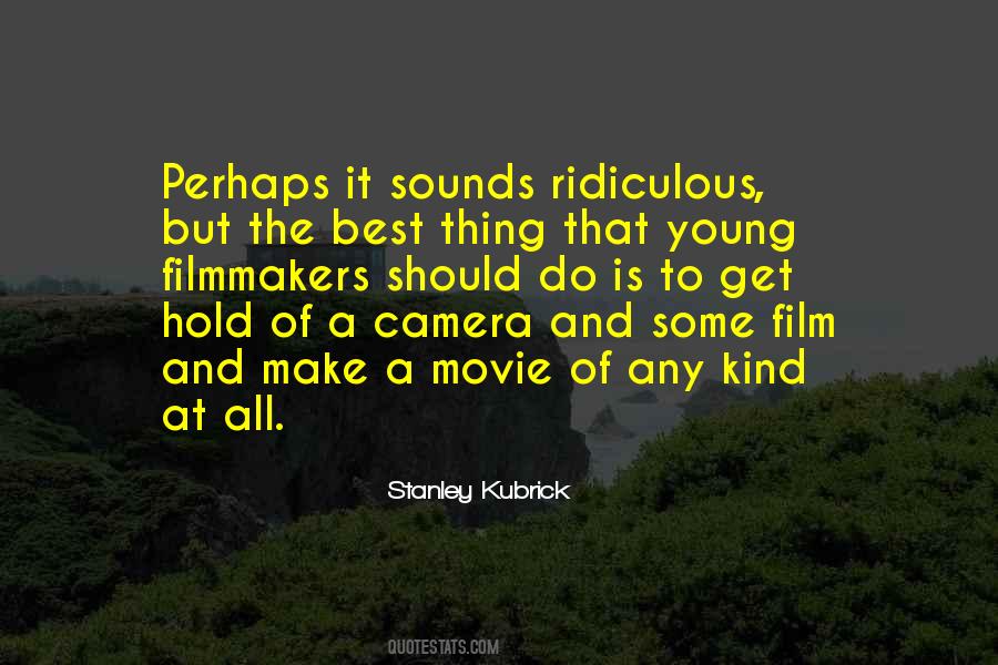 Quotes About Kubrick #148982
