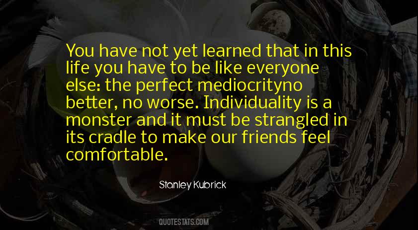 Quotes About Kubrick #512608