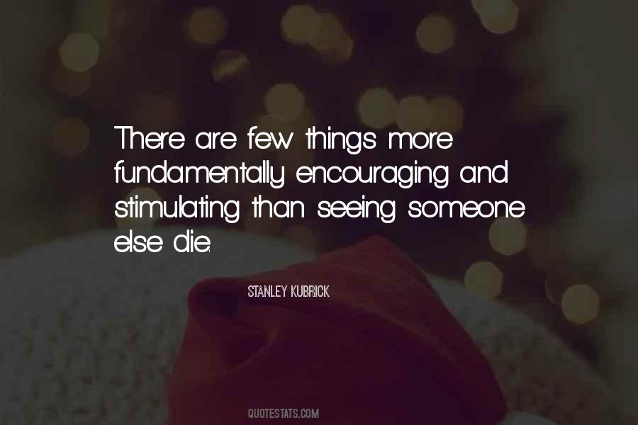 Quotes About Kubrick #815137 Quotes About Kubrick #815137