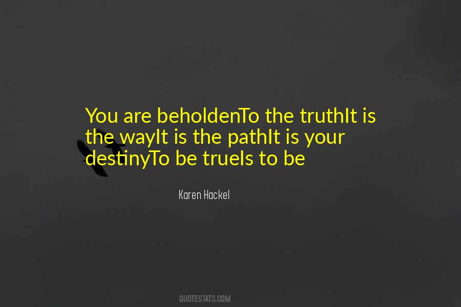 Quotes About Living Your Truth #249613