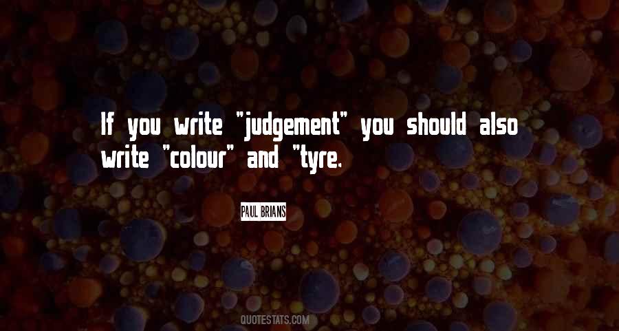 Quotes About Judgement #111607