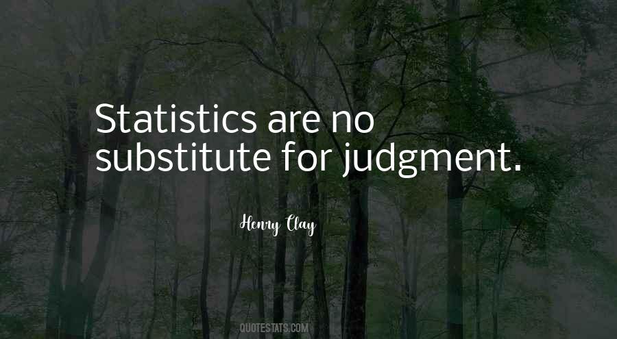 Quotes About Judgement #186613