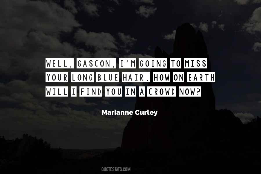 Quotes About Curley #1395029