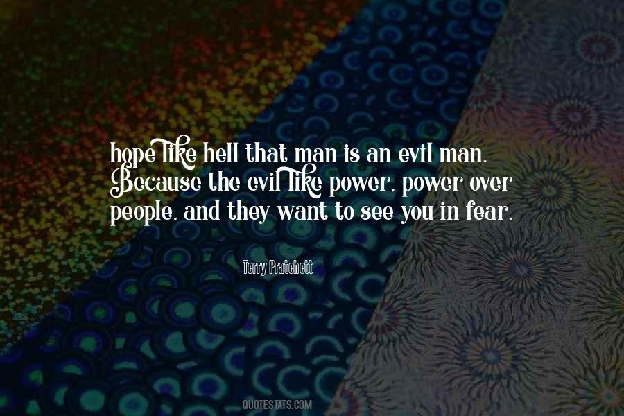 Evil Man Quotes #1834515