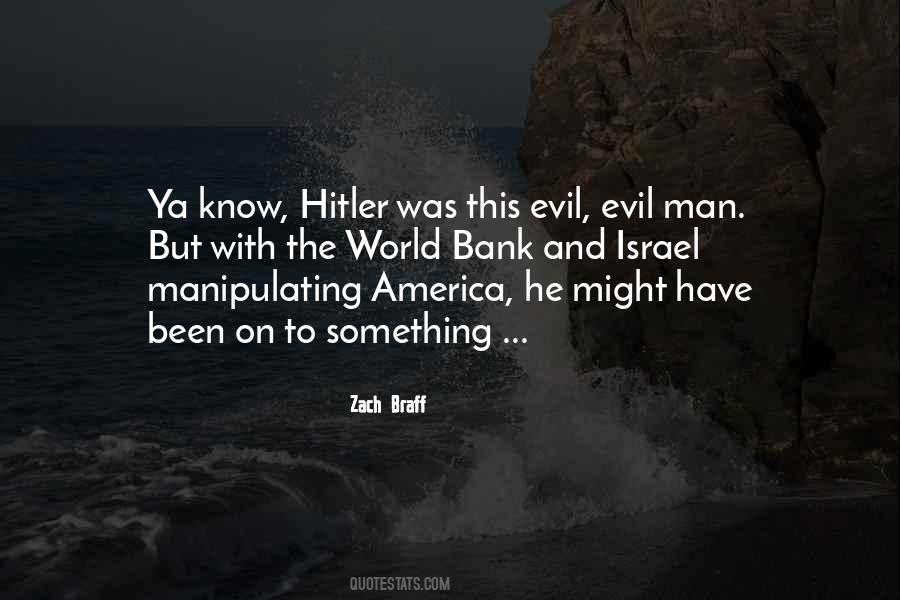 Evil Man Quotes #326853