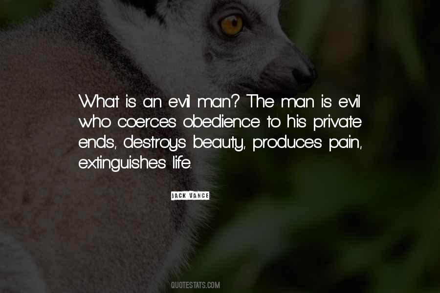 Evil Man Quotes #999373