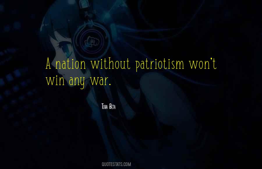 Quotes About Patriotism #1161559