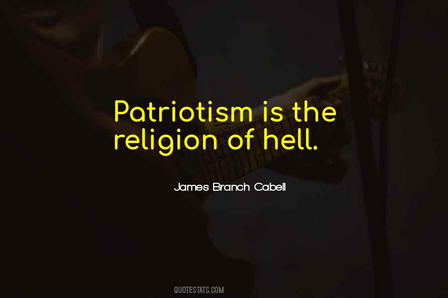 Quotes About Patriotism #1349941