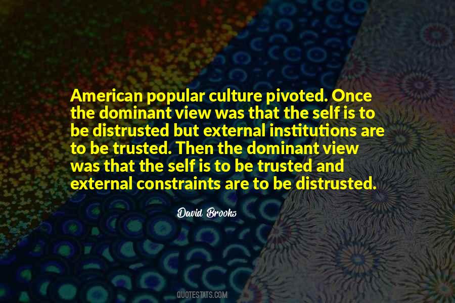 Culture Institutions Quotes #1333890