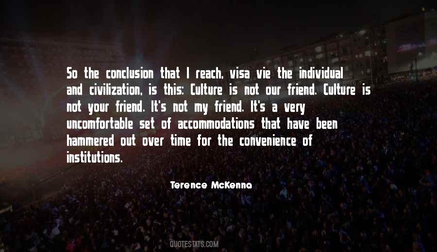 Culture Institutions Quotes #1809927