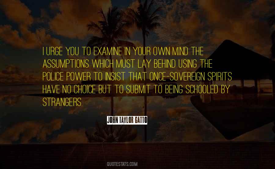 Quotes About Using Your Mind #385694