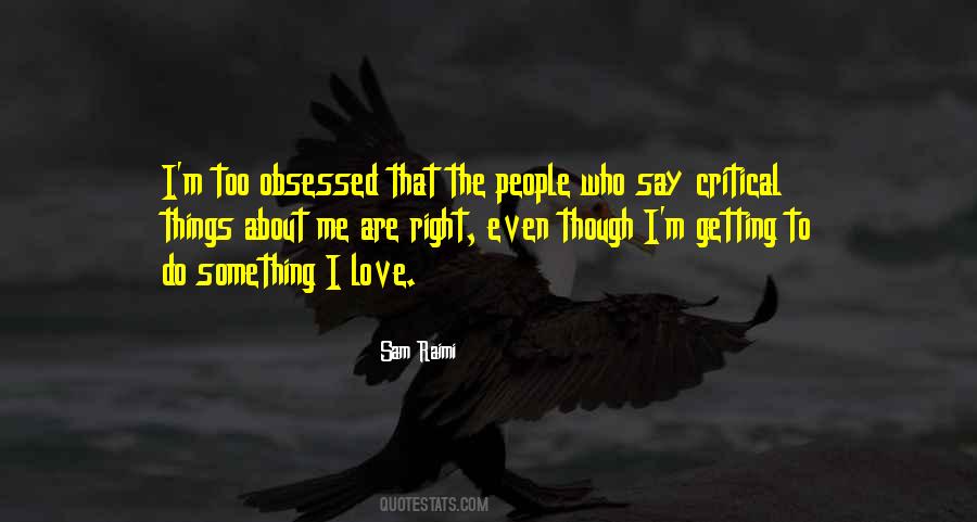 People Who Are Critical Quotes #887860