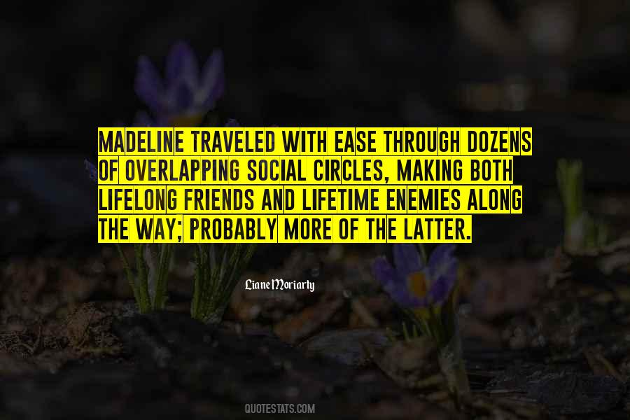 Quotes About Circles Of Friends #1451556