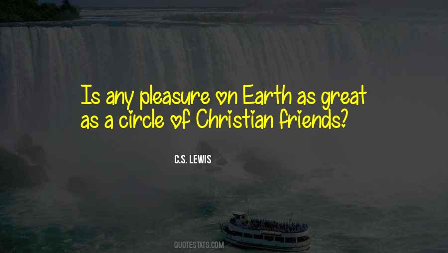 Quotes About Circles Of Friends #363412