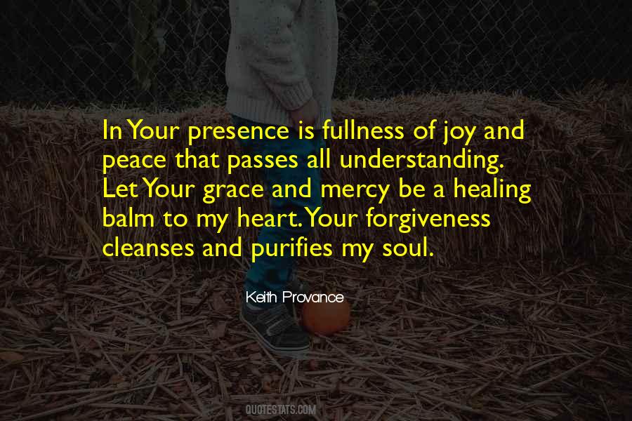 Joy In Your Soul Quotes #1481142