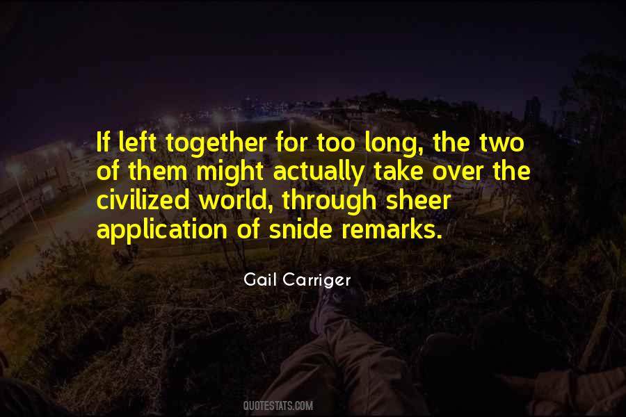 Civilized World Quotes #1038848