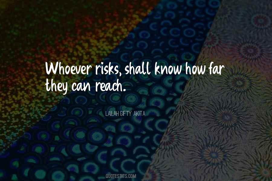 Reach Far Quotes #132257