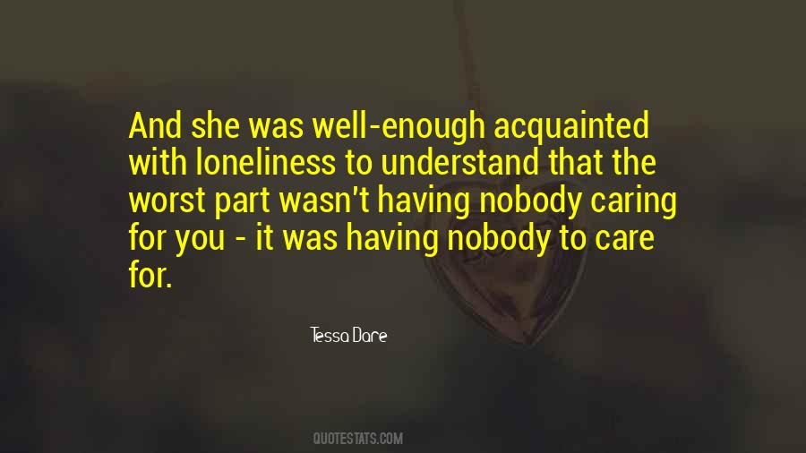 Quotes About Caring For Others #145737