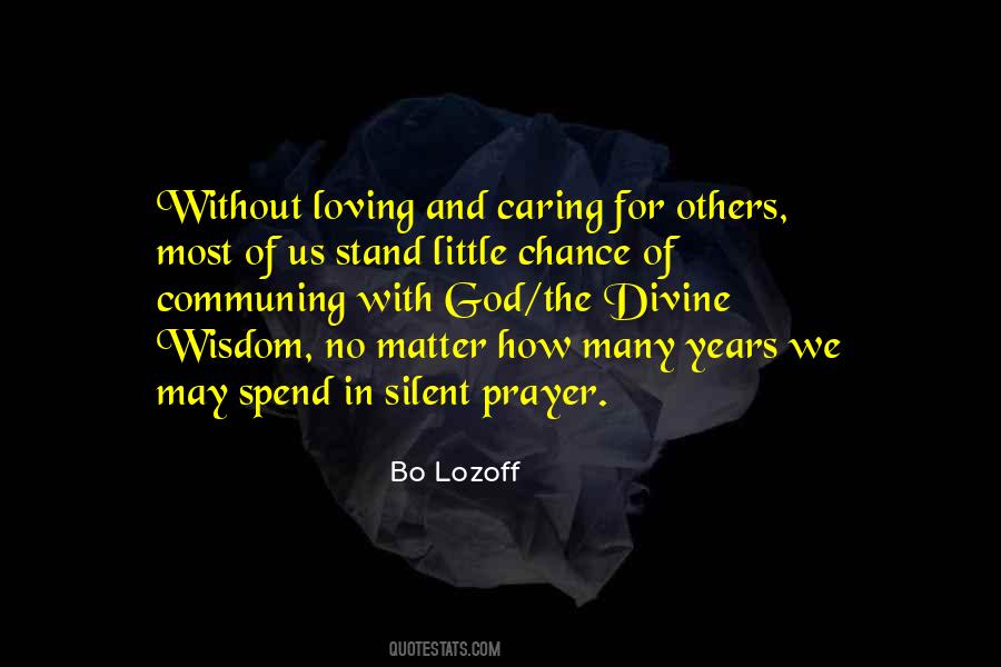 Quotes About Caring For Others #464591