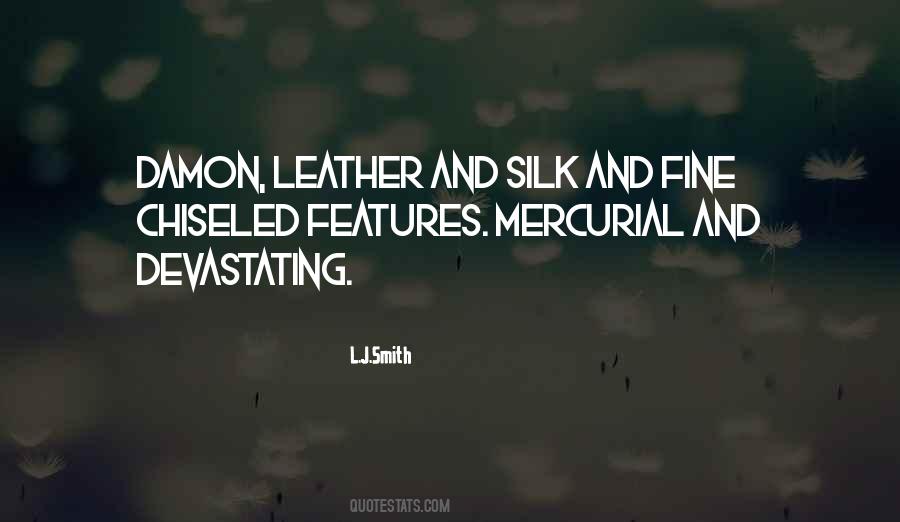 Quotes About Silk #1096525