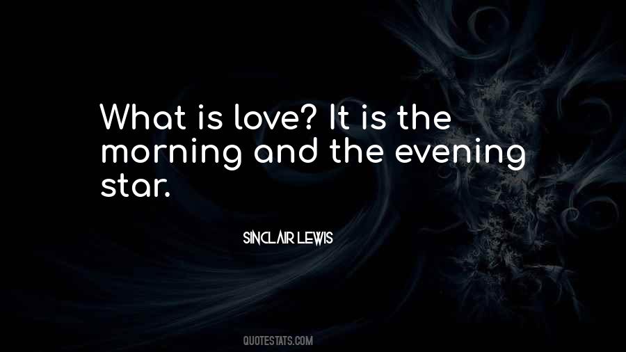 Quotes About Evening Star #81917