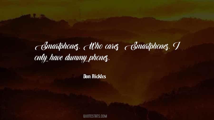 Quotes About Phones #1268724