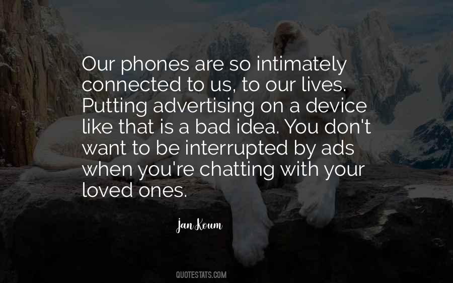 Quotes About Phones #1311830