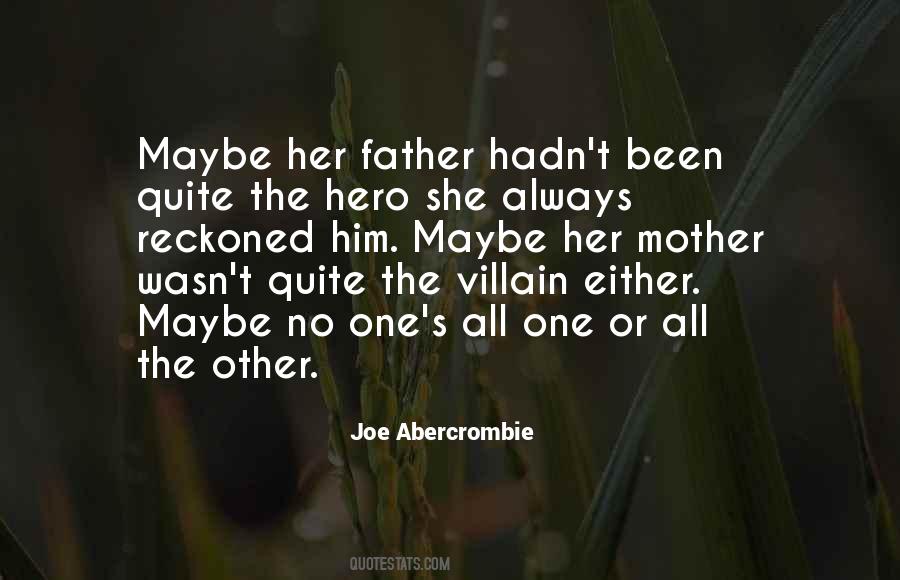 The Hero Quotes #1314989