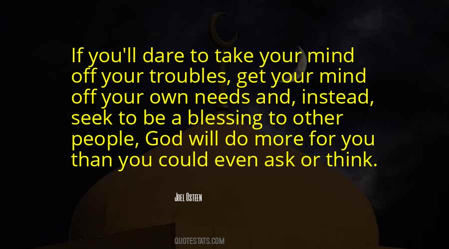Dare To Think Quotes #1186099