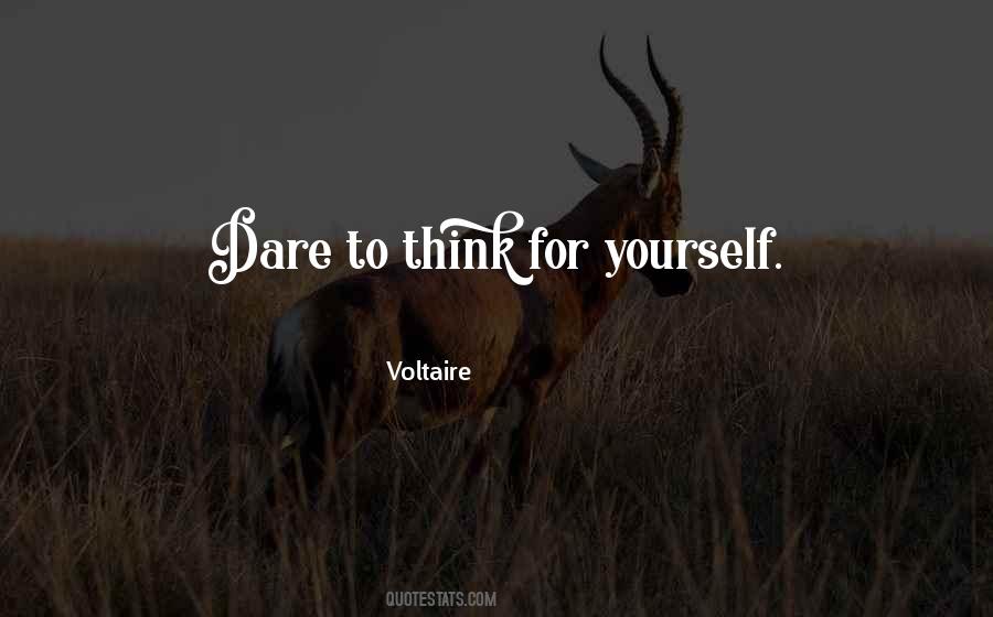Dare To Think Quotes #1478770