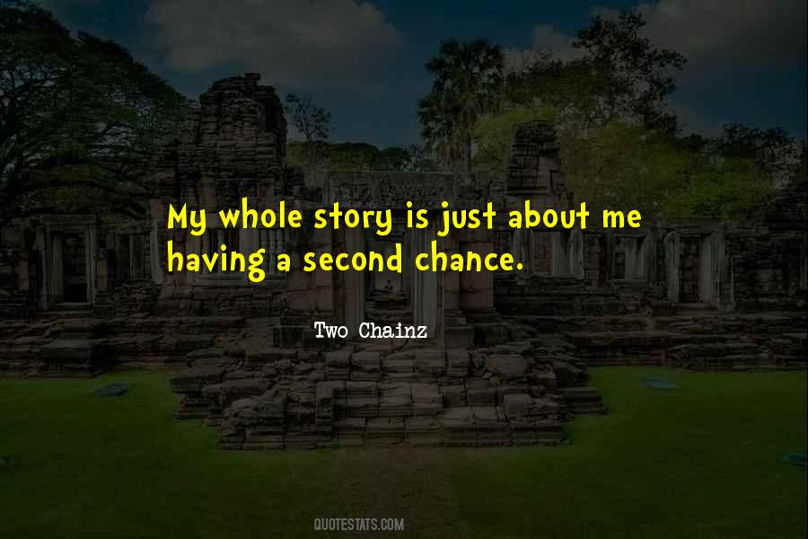 Quotes About Second Chance #1029952