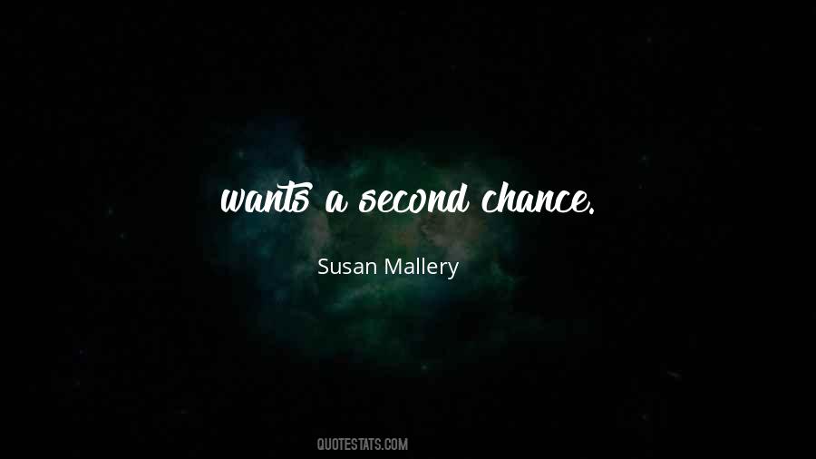 Quotes About Second Chance #1191923