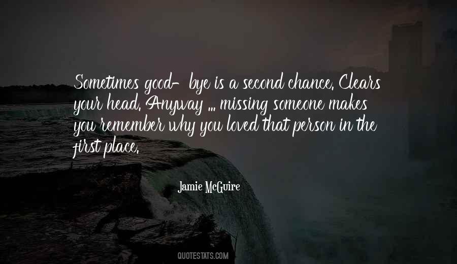Quotes About Second Chance #1668679
