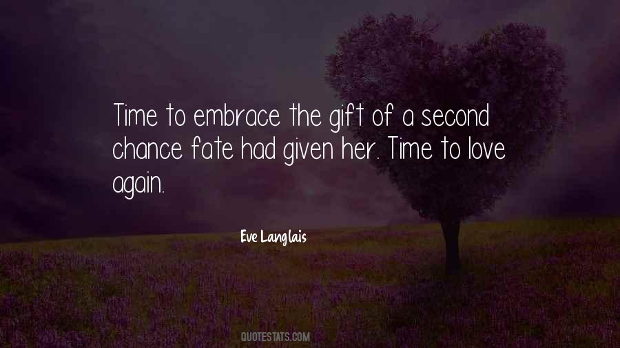 Quotes About Second Chance #996417