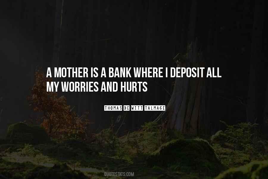 Quotes About A Mother #1705471