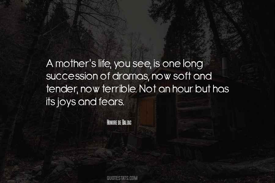 Quotes About A Mother #1748109