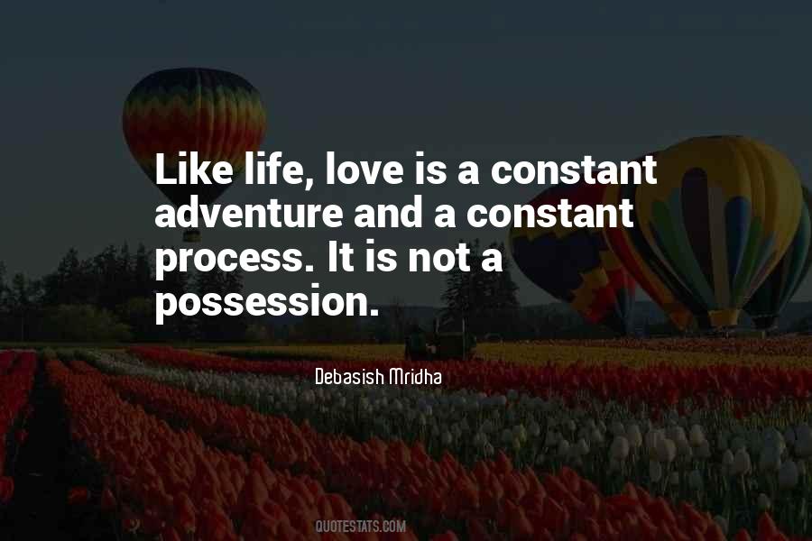 Love Is Not A Possession Quotes #1077640