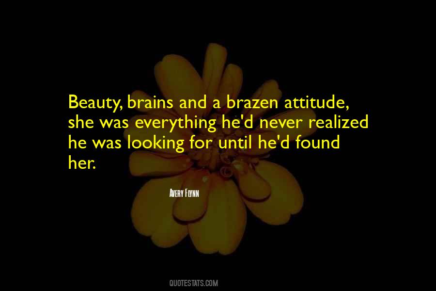 Quotes About Brains Over Beauty #1600038