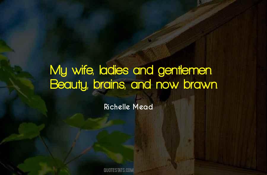 Quotes About Brains Over Beauty #1661142