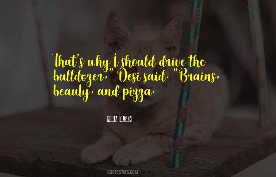 Quotes About Brains Over Beauty #271656