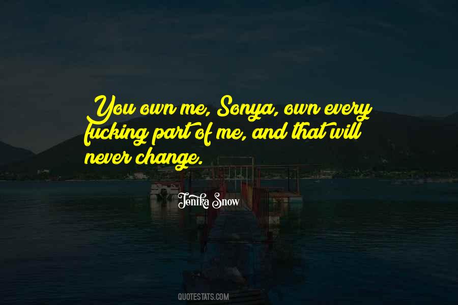 Quotes About Sonya #1210836